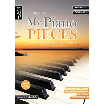 Abbildung von My Piano Pieces: 30 melodische Spiel und Übungsstücke für Klavier, mittelleicht bis mittelschwer arrangiert (inkl. Download). Spielbuch. Etüden. Fingertraining. Klaviernoten.