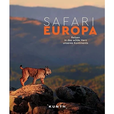 Abbildung von KUNTH Bildband Safari Europa: Reisen in das wilde Herz unseres Kontinents