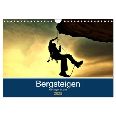 Abbildung von Bergsteigen Extremsport am Limit (Wandkalender 2025 DIN A4 quer), CALVENDO Monatskalender