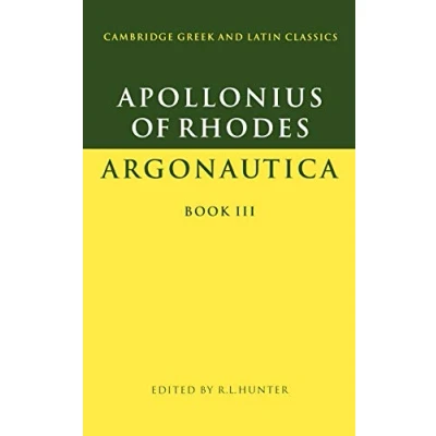 Abbildung von Apollonius Rhodes Argonautica Bk 3: Book III (Cambridge Greek and Latin Classics)