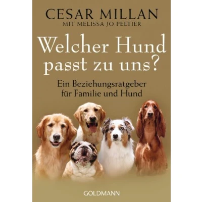Abbildung von Welcher Hund passt zu uns?: Ein Beziehungsratgeber für Familie und