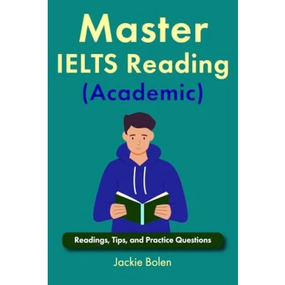 Abbildung von Master IELTS Reading (Academic): Readings, Tips, and Practice Questions (Exam English for TOEFL/TOEIC/IELTS)