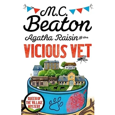 Abbildung von Agatha Raisin and the Vicious Vet: Queen of Village Mystery