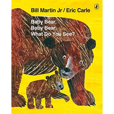 Abbildung von Baby Bear, What do you See?