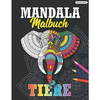 Abbildung von Mandala Malbuch Tiere: Das große Tiermalbuch mit 50 einzigartige Mandalas zum Ausmalen Anti Stress für Erwachsene