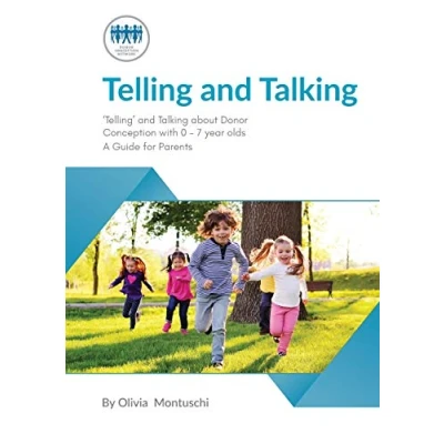 Abbildung von Telling and Talking 0 7 Years A Guide for Parents
