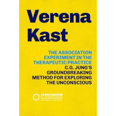 Abbildung von the ASSOCIATION EXPERIMENT IN THERAPEUTIC PRACTICE: C.G. Jung&#039;s Groundbreaking Method for Exploring Unconscious: Theory and Practice ... Psychology, curated by Stefano Carpani)