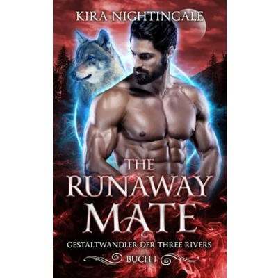 Abbildung von The Runaway Mate: Gestaltwandler der Three Rivers, Buch 1