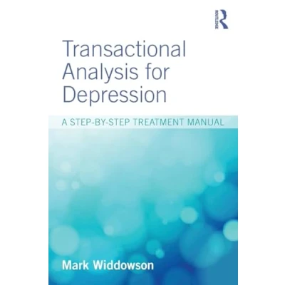 Abbildung von Transactional Analysis for Depression: A step by treatment manual