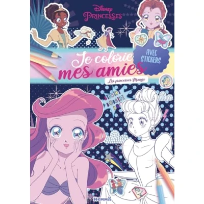Abbildung von Disney princesses Je colorie mes amies Les Manga Avec stickers