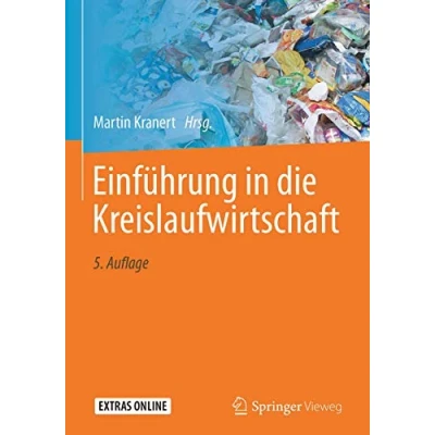 Abbildung von Einführung in die Kreislaufwirtschaft: Planung Recht Verfahren
