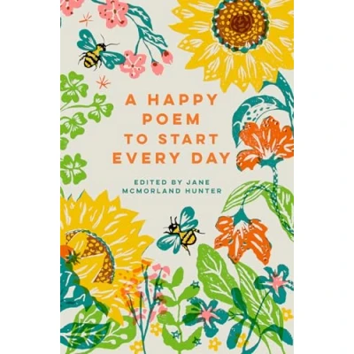Abbildung von A Happy Poem to Start Every Day (Batsford Poetry Anthologies)