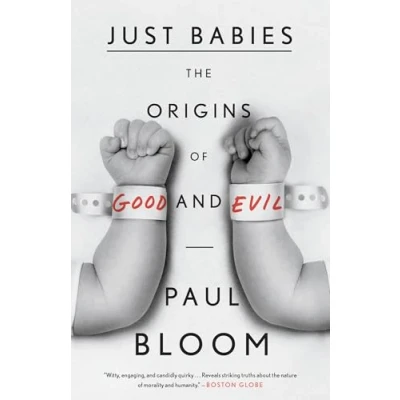 Abbildung von Just Babies: The Origins of Good and Evil