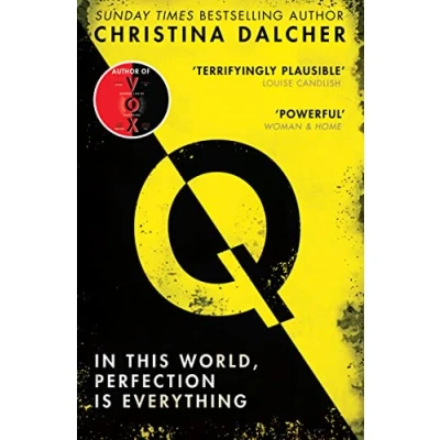 Abbildung von Q: An explosive thriller from the bestselling author of VOX