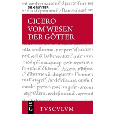 Abbildung von Vom Wesen der Götter / De natura deorum: Lateinisch Deutsch (Sammlung Tusculum)