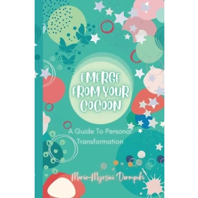 Abbildung von Emerge From Your Cocoon: A Guide To Personal Transformation