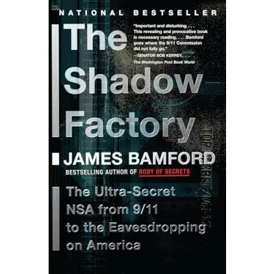 Abbildung von the Shadow Factory: NSA from 9/11 to Eavesdropping on America