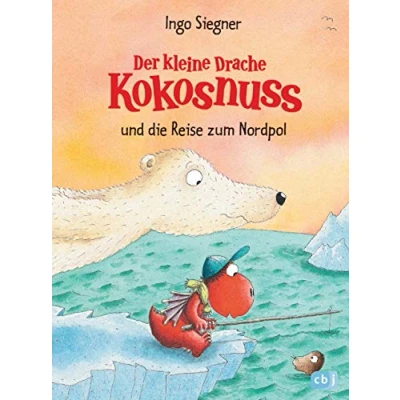 Abbildung von Der kleine Drache Kokosnuss und die Reise zum Nordpol (Die Abenteuer des kleinen Drachen Kokosnuss, Band 22)