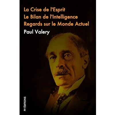 Abbildung von La crise de L’esprit, le Bilan l’Intelligence, Regards sur monde actuel