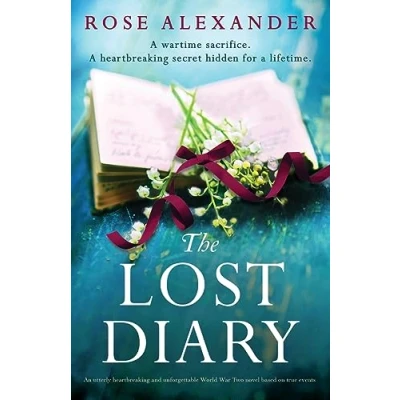 Abbildung von The Lost Diary: An utterly heartbreaking and unforgettable World War Two novel based on true events