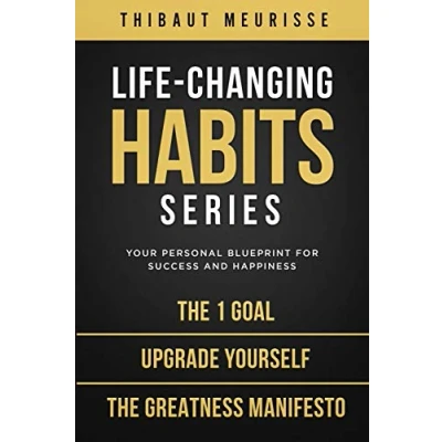 Abbildung von Life Changing Habits Series: Your Personal Blueprint for Success and Happiness (Books 4 6) (The Series, Band 2)