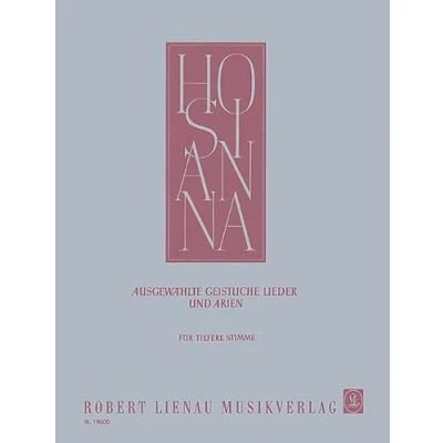 Abbildung von Hosianna: Ausgewählte geistliche Lieder und Arien. tiefe Stimme Klavier (Orgel/Harmonium). tief. (Hosianna: Sammlung geistlicher Arien)