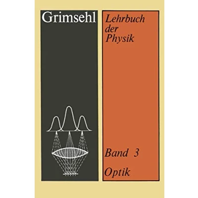 Abbildung von Grimsehl Lehrbuch der Physik: Band 3 Optik (German Edition)