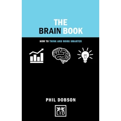 Abbildung von The Brain Book: How to Think and Work Smarter (Concise Advice)
