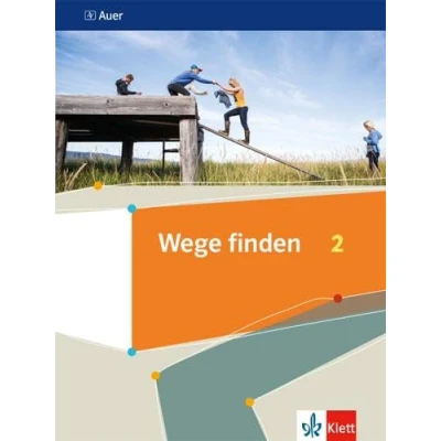 Abbildung von Wege finden 2: Schulbuch Klasse 7/8 (Wege finden. Ausgabe Sekundarstufe ab 2019)