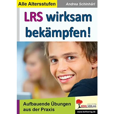 Abbildung von LRS wirksam bekämpfen!: Schnelle Soforthilfe bei Lese Rechtschreib Schwäche