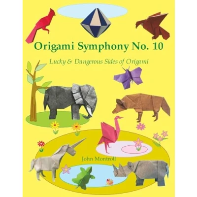 Abbildung von Origami Symphony No. 10: Lucky &amp; Dangerous Sides of