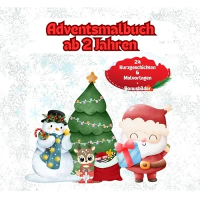 Abbildung von Adventsmalbuch für Kinder ab 2 Jahren: 24 weihnachtliche Motive &amp; Kurzgeschichten. Ein Malbuch voller weihnachtlicher Vorfreude. Das perfekte Geschenk