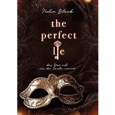 Abbildung von The Perfect Lie: das Herz will, was die Rache nimmt