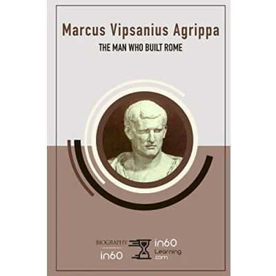 Abbildung von Marcus Vipsanius Agrippa: The Man Who Built Rome