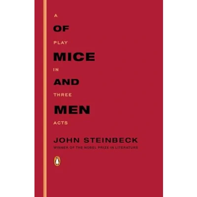Abbildung von Of Mice and Men: A Play in Three Acts