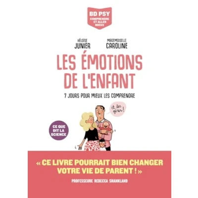 Abbildung von les Emotions de l&#039;enfant 7 jours pour tout comprendre: mieux comprendre