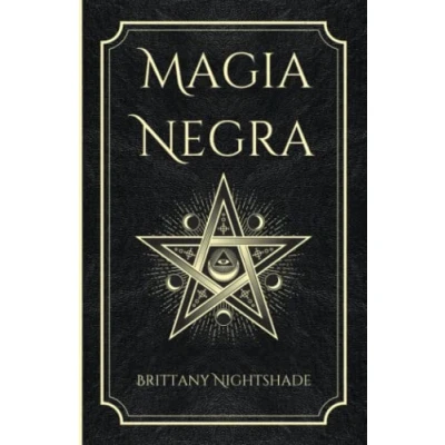 Abbildung von Magia Negra: Libro de Hechizos Poder, Amor y Destrucción