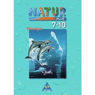 Abbildung von Natur plus Ausgabe 1997 für Gesamtschulen in Bremen, Hamburg, Niedersachsen, Nordrhein Westfalen und Schleswig Holstein: Schülerband Biologie 7 10