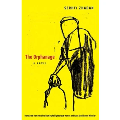 Abbildung von The Orphanage: A Novel (Margellos World Republic of Letters)