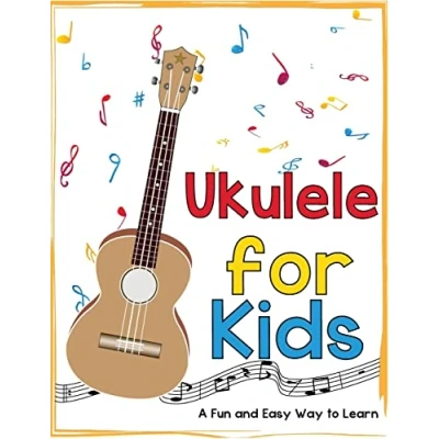 Abbildung von Ukulele for Kids: A Fun and Easy Way to Learn