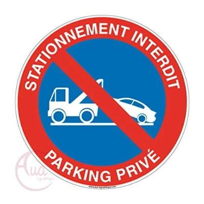 Abbildung von AUA SIGNALETIQUE Panneau Stationnement Interdit Parking Privé 2 Ø 200 mm, Aluminium Dibond 3mm