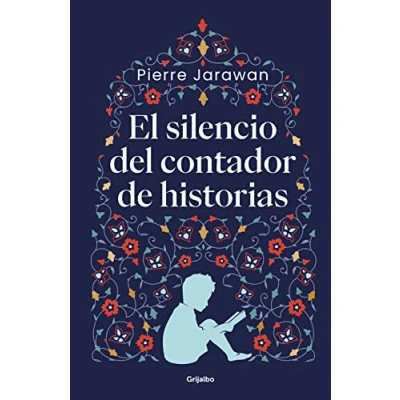 Abbildung von El silencio del contador de historias (Grijalbo Narrativa)
