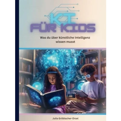 Abbildung von KI für Kids: Was du über künstliche Intelligenz wissen musst