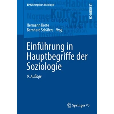 Abbildung von Einführung in Hauptbegriffe der Soziologie (Einführungskurs Soziologie)