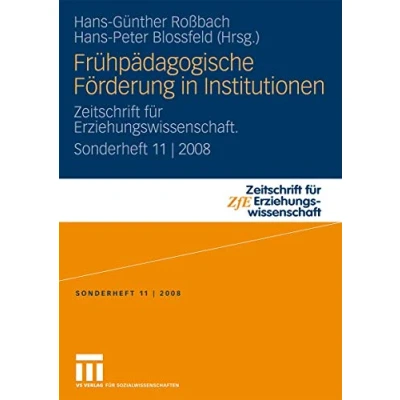 Abbildung von Frühpädagogische Förderung in Institutionen: Zeitschrift für Erziehungswissenschaft. Sonderheft 11 2008