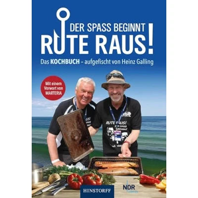 Abbildung von Rute raus, der Spaß beginnt!: Das Kochbuch mit Mehrwert
