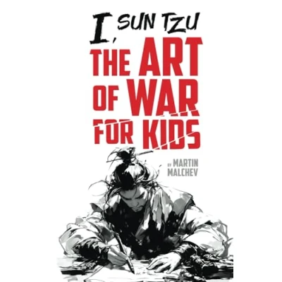 Abbildung von I, SUN TZU: THE ART OF WAR FOR KIDS