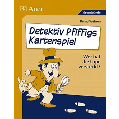 Abbildung von Detektiv Pfiffigs Kartenspiel: Wer hat die Lupe versteckt? (1. bis 4. Klasse) (Deutsch mit Pfiffig)