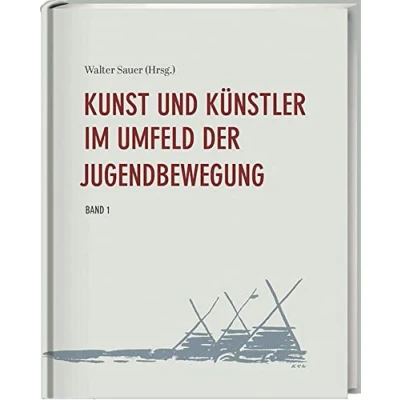 Abbildung von Kunst und Künstler im Umfeld der Jugendbewegung