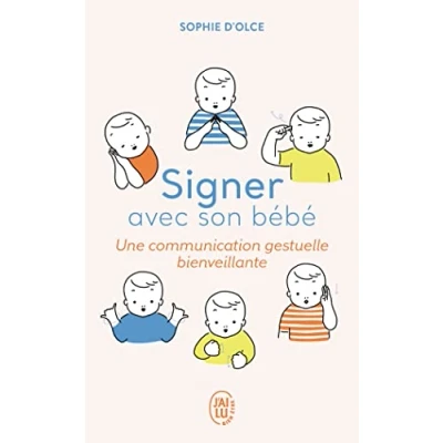 Abbildung von Signer avec son bébé: Une communication gestuelle bienveillante